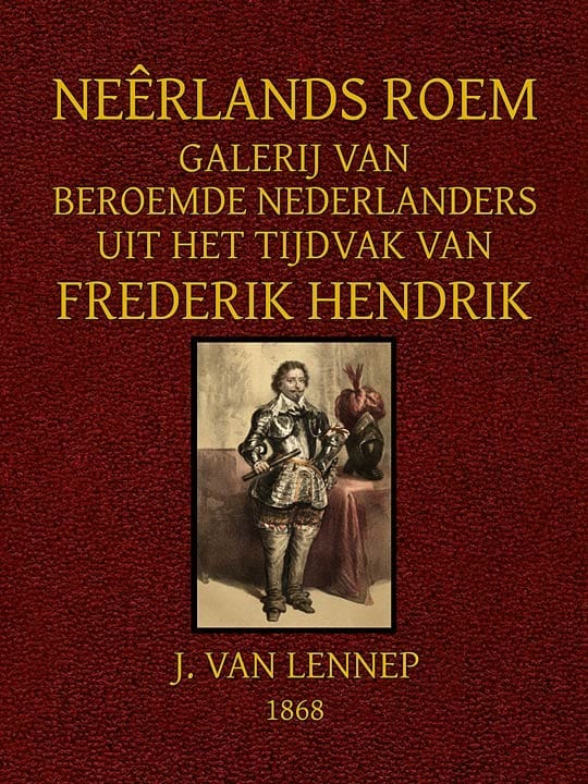 Galerij Van Beroemde Nederlanders Uit Het Tijdvak Van Frederik Hendrik
