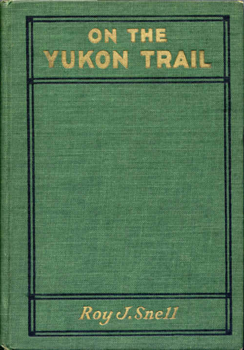 On the Yukon Trailradio-Phone Boys Series, #2