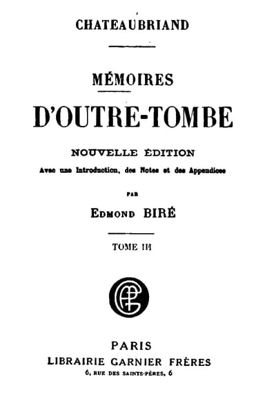 Mémoires D'outre-Tombe, Tome 3