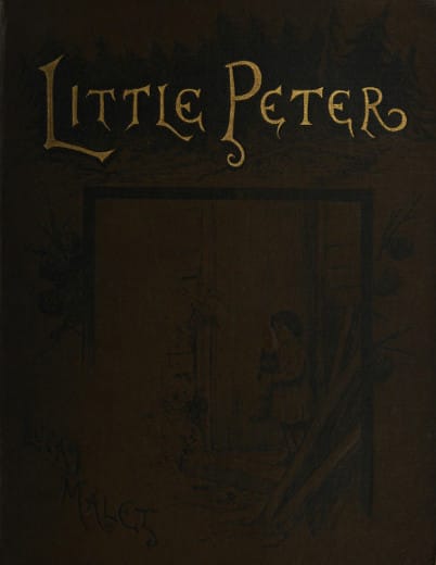 Little Peter: A Christmas Morality for Children of Any Age