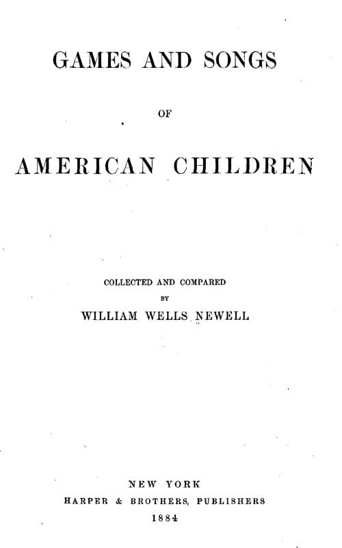 Games and Songs of American Children