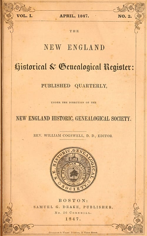 The New England Historical & Genealogical Register, Vol. 1, No. 2, April 1847