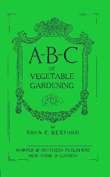 A-B-C of Vegetable Gardening