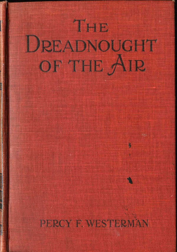 The Dreadnought of the Air