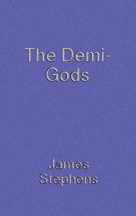 The Demi-Gods