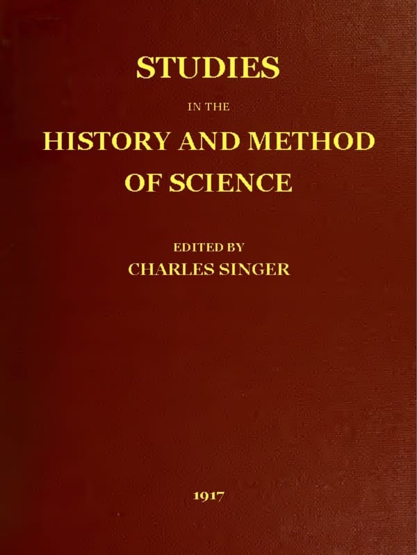 Studies in the History and Method of Science, Vol. 1 (of 2)