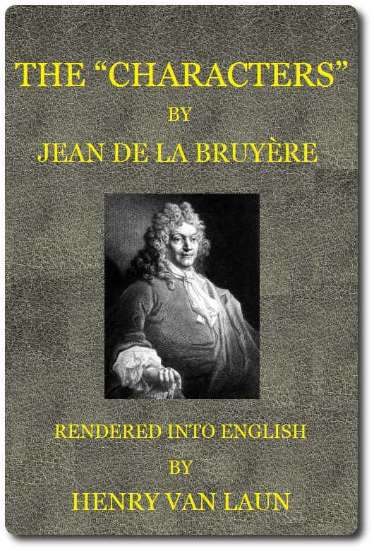 The "Characters" of Jean De La Bruyère