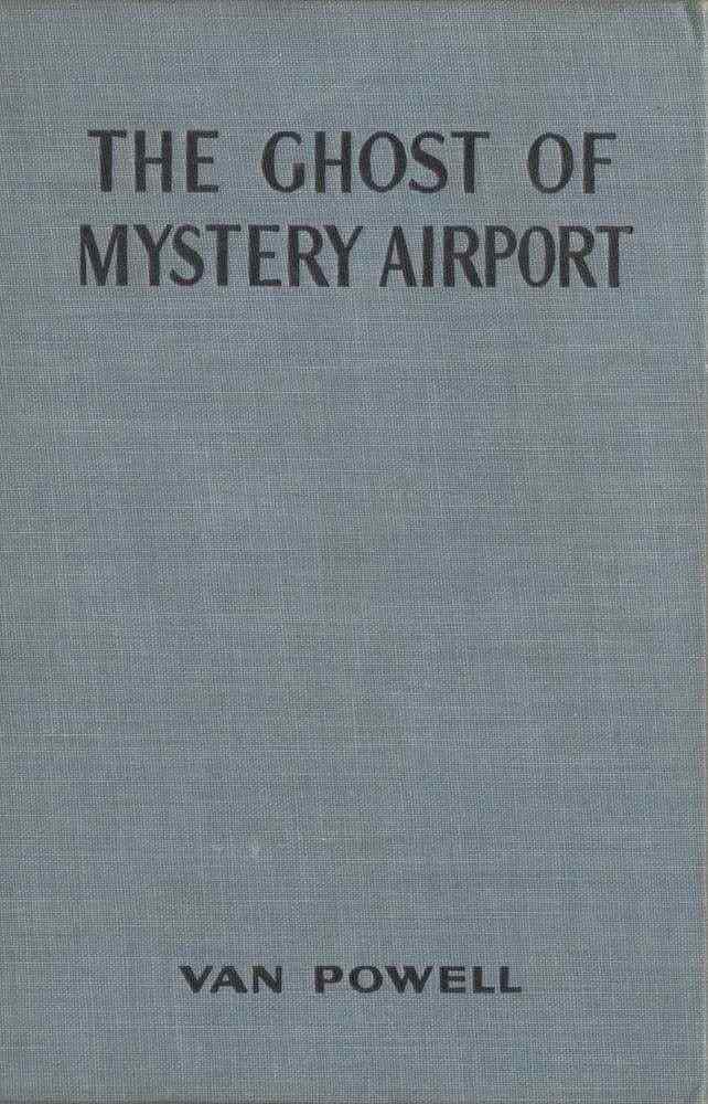 The Ghost of Mystery Airport