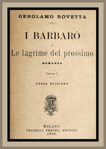 I Barbarò: Le Lagrime Del Prossimo. Vol. 1