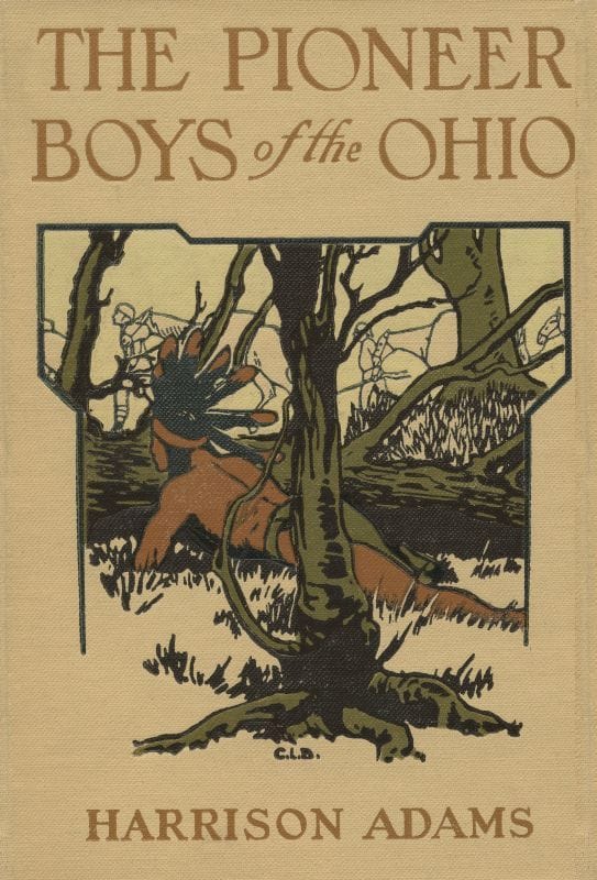 The Pioneer Boys of the Ohio; Or, Clearing the Wilderness
