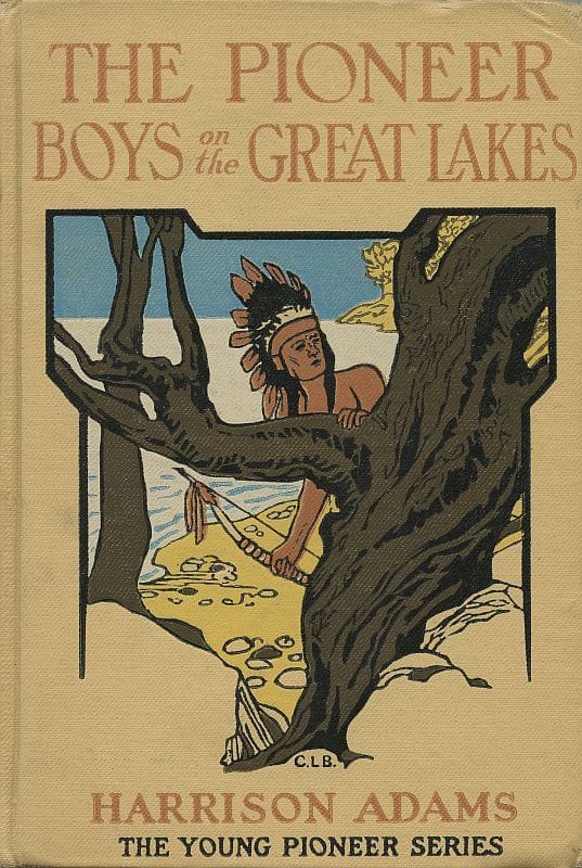 The Pioneer Boys on the Great Lakes; Or, on the Trail of the Iroquois