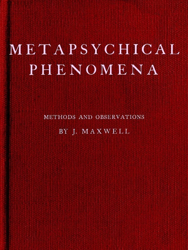 Metapsychical Phenomena: Methods and Observations