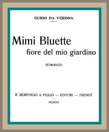 Mimi Bluette, Fiore Del Mio Giardino: Romanzo