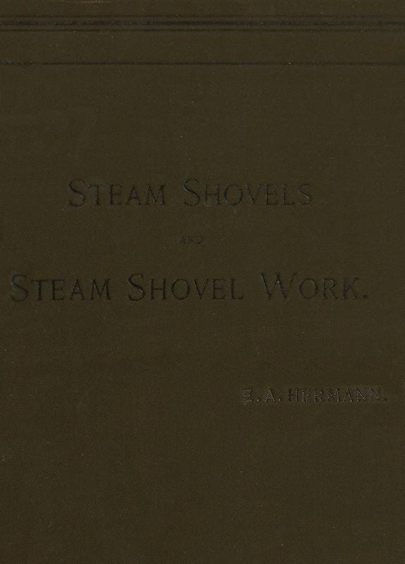 Steam Shovels and Steam Shovel Work