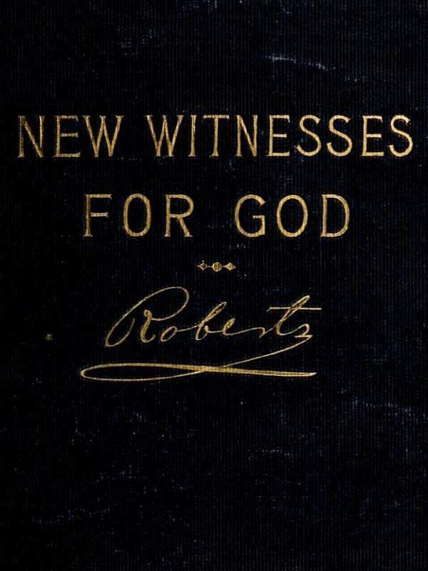 New Witnesses for God (volume 2 of 3)