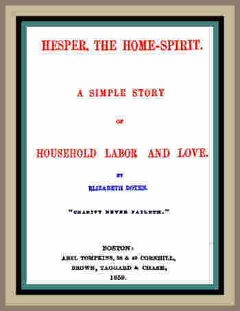 Hesper, the Home-Spirit: A Simple Story of Household Labor and Love