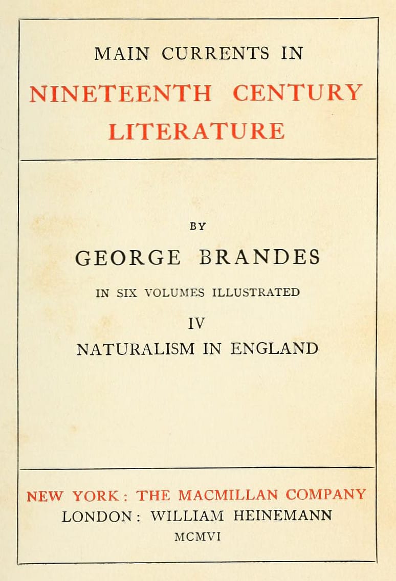 Main Currents in Nineteenth Century Literature - 4. Naturalism in England
