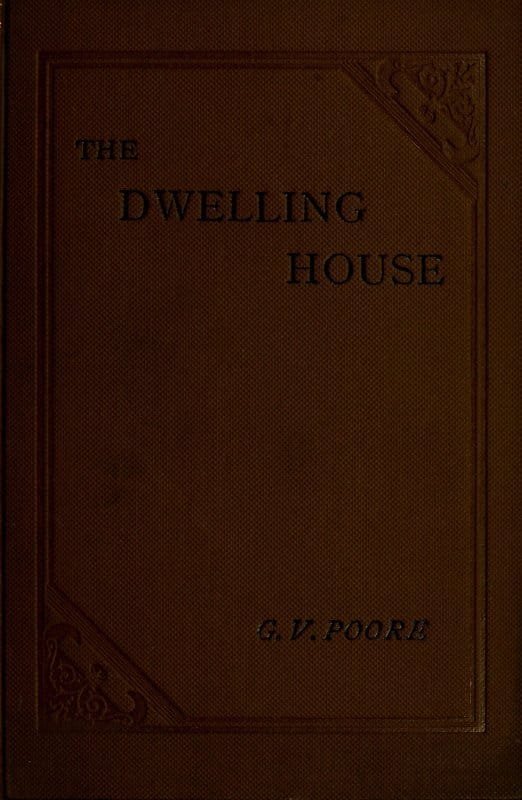 The Dwelling House