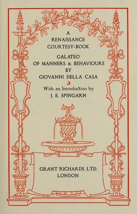 A Renaissance Courtesy-Book: Galateo of Manners & Behaviours