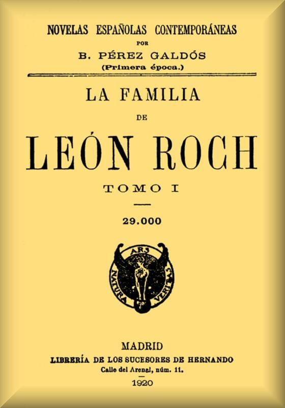 La Familia De León Roch, Tomo 1