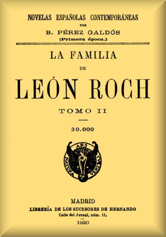 La Familia De León Roch, Tomo 2