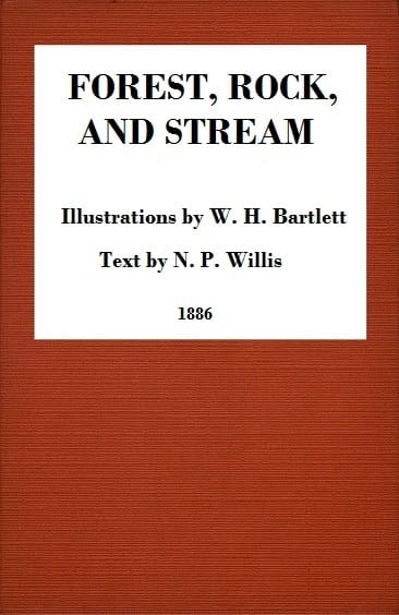 Forest, Rock, and Stream: A Series of Twenty Steel Line-Engravings