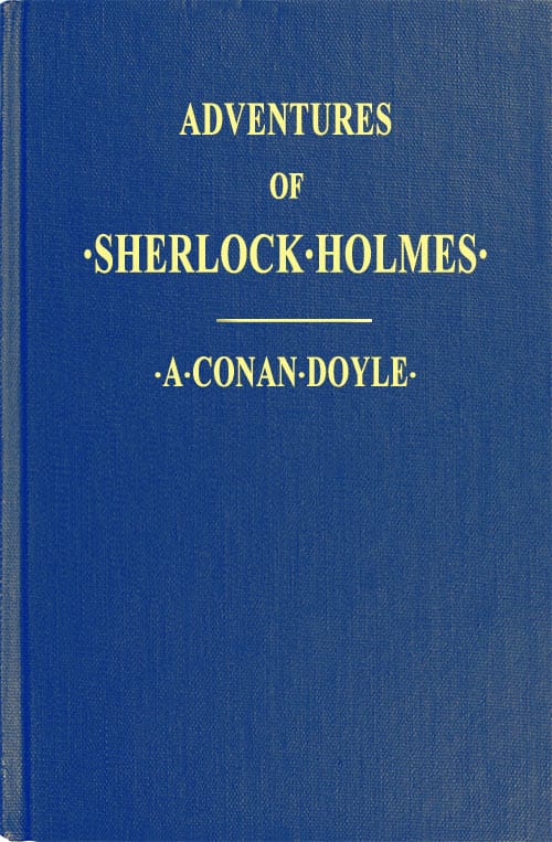 Adventures of Sherlock Holmes: Illustrated