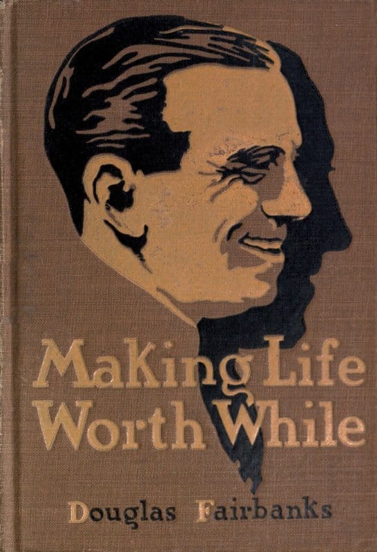 Making Life Worth While