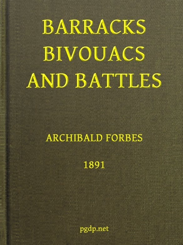 Barracks, Bivouacs and Battles