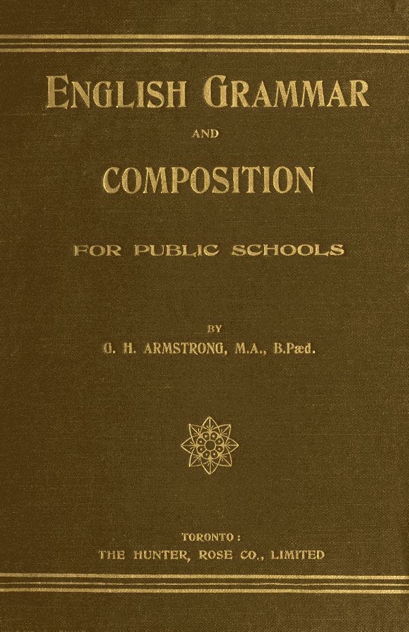 English Grammar and Composition for Public Schools