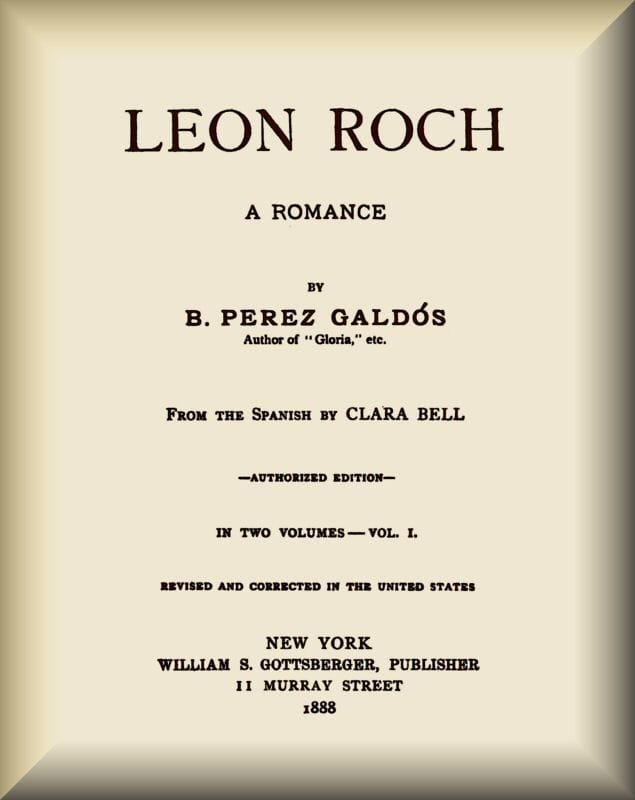Leon Roch: A Romance, Vol. 1 (of 2)