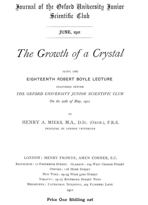 The Growth of a Crystal: Being the Eighteenth Robert Boyle Lecture