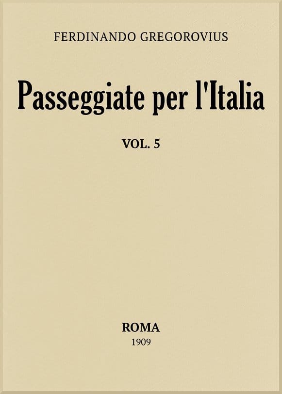 Passeggiate Per L'italia, Vol. 5