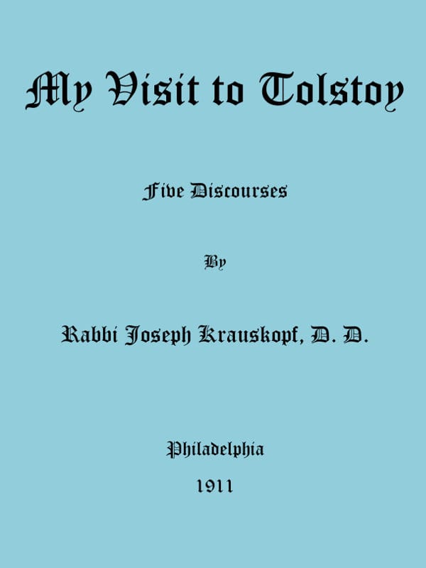 My Visit to Tolstoy": Five Discourses