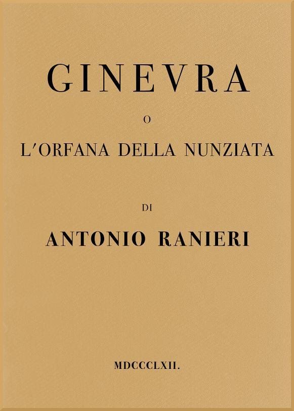 Ginevra, O, L'orfana Della Nunziata