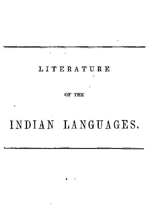 Literature of the Indian Languages: A Bibliographical Catalogue of Books, Translations of the Scriptures, and Other Publications in the Indian Tongues of the United States, with Brief Critical Notes