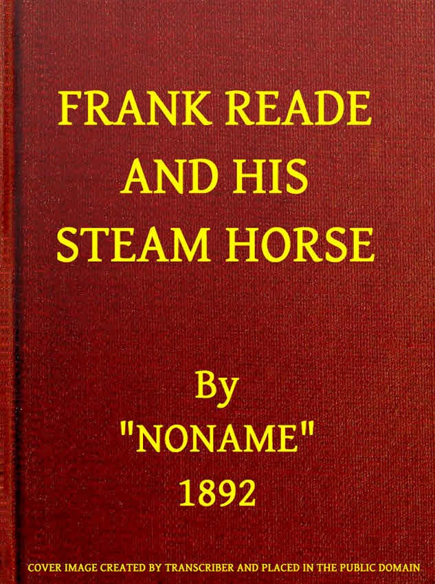 Frank Reade and His Steam Horse
