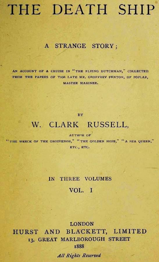 The Death Ship: A Strange Story, Vol. 1 (of 3)