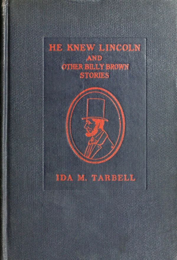 He Knew Lincoln, and Other Billy Brown Stories