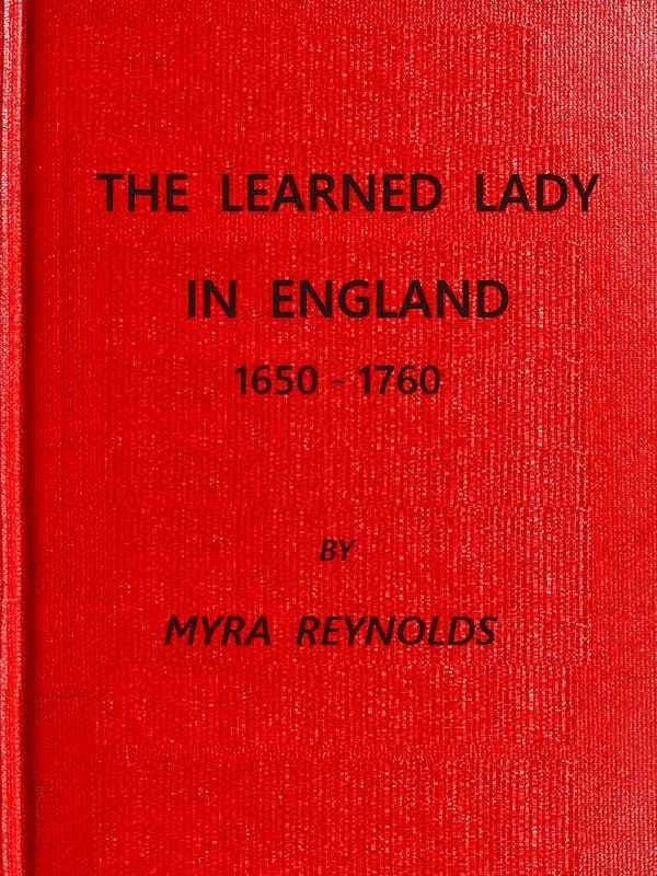 The Learned Lady in England, 1650-1760