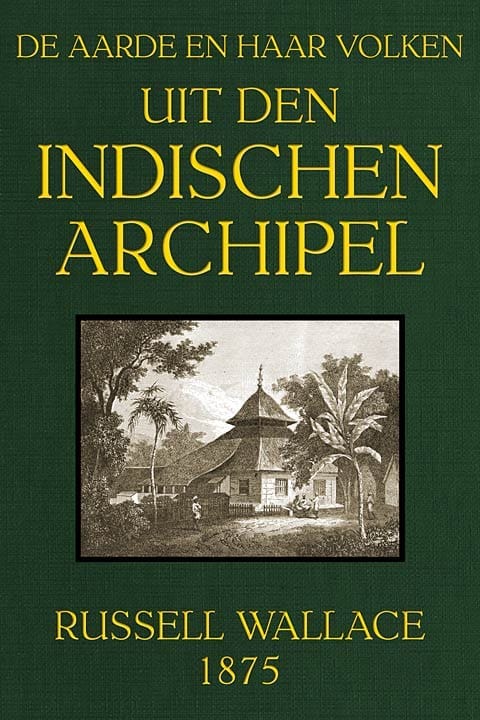 Uit Den Indischen Archipelde Aarde En Haar Volken, Jaargang 1875