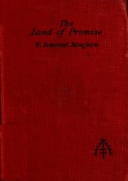 The Land of Promise: A Comedy in Four Acts
