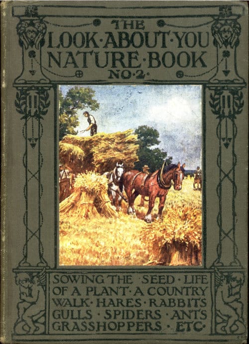 The 'Look About You' Nature Study Books, Book 2 [Of 7]