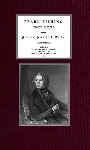 Pearl-Fishing; Choice Stories from Dickens' Household Words; Second Series