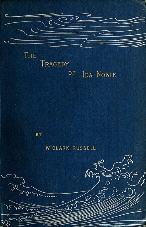 The Tragedy of Ida Noble