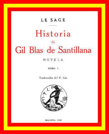Historia De Gil Blas De Santillana: Novela (vol 1 De 3)