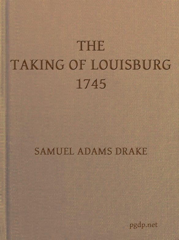 The Taking of Louisburg, 1745