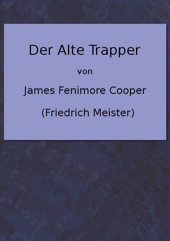 Der Alte Trapper