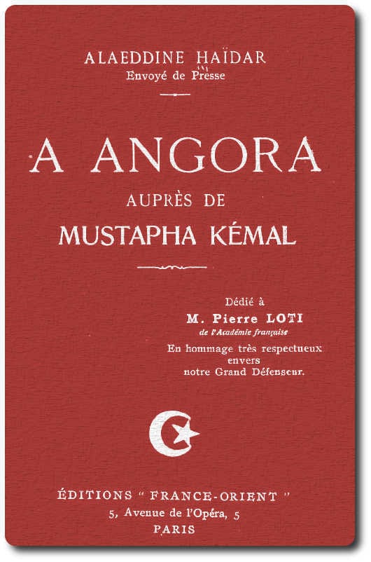 À Angora Auprès De Mustafa Kemal