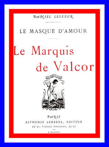Le Marquis De Valcor